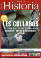HISTORIA N° 790 Histoire  Dossier Les Collabos  Fonctionnaires Patrons Intellectuels  - Geschiedenis