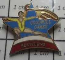 715B  Pin's Pins / Beau Et Rare / JEUX OLYMPIQUES / GOODWILL GAMES  SEATTLE 90 GYMNASTIQUE RUBAN - Jeux Olympiques