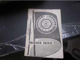 Beogradska Konferencija 1961 Tribina Mira Belgrade Conference 1961 Peace Forum Alzir AvganistanBurma Cejlon Etiopija ... - Idiomas Eslavos