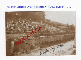 CP NON SITUEE-SAINT MIHIEL-!??-ENTERREMENT-CIMETIERE-CARTE PHOTO Allemande-GUERRE 14-18-1 WK-FRANCE-55-57-!?- - Cimetières Militaires