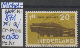 1967- NIEDERLANDE - SM "125 J. Techn. Hochschule Delft" 20 C Gelboliv/dkl'braun - O  Gestempelt - S. Scan (871o Nl) - Used Stamps