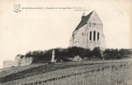FRANCE - Saint Julien Du Sault - Chapelle De Vauxguillain XIIe Siècle - Carte Postale Ancienne - Saint Julien Du Sault