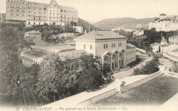 FRANCE - Chatel Guyon - Vue Générale Sur Le Nouvel Etablissement - LL - Carte Postale Ancienne - Châtel-Guyon