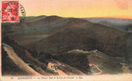 FRANCE - Auvergne - Les Dômes Sud Et Le Col De Ceyssat - LL - Carte Postale Ancienne - Auvergne Types D'Auvergne