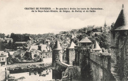 FRANCE - Vue Générale Du Château De Fougères - De Gauche à Droite Les Tours De Guémadeuc - Carte Postale Ancienne - Fougeres