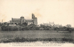 FRANCE - Dol De Bretagne - La Cathédrale - Une Des Plus Belles églises De France - Carte Postale Ancienne - Dol De Bretagne