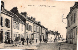 80 AILLY Sur NOYE - Rue Pellieux - Ailly Sur Noye