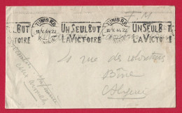 !!! TUNISIE, LETTRE FM DE TUNIS POUR L'ALGÉRIE AVEC FLAMME DE PROPAGANDE PATRIOTIQUE DU 11 MAI 1944 - Storia Postale