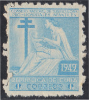 Cuba Beneficencia 9 1949 Consejo Nacional De Tuberculosis Para La Infancia MH - Sonstige & Ohne Zuordnung