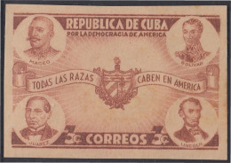 Cuba 270a 1942/43 Maceo Bolívar Lincoln Y Juarez Por La Democracia MNH Sin Den - Sonstige & Ohne Zuordnung