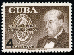 MED Cuba 444 1956 Centenario Porf Raimundo G. Menocal MNH - Other & Unclassified