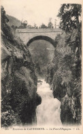 FRANCE - Env De Cauterets - Le Pont D'Espagne - LL - Carte Postale Ancienne - Cauterets