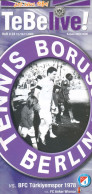 Fußball-Programm PRG Tennis Borussia Berlin - Türkiyemspor 13./18. 11. 2005 TB Pokal Anker Wismar Charlottenburg Westend - Programma's