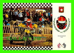 SPORTS MOTO - BRUNO HUNZIKER, SUISSE - No 4 SERIE SIDE CROSS - MOTO, HONDA 210 Kg 70C.V. - - Motorradsport