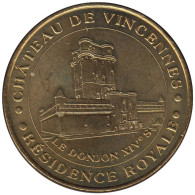94-0340 - JETON TOURISTIQUE MDP - Château Vincennes - Résidence Royale - 2008.2 - 2008