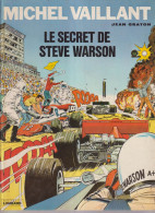 BD  MICHEL VAILLANT   Le Secret De Steve Warson - Michel Vaillant