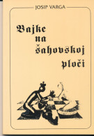 Chess -  Bajke Na Sahovskoj Ploei 1992 - Josip Varga - Sport