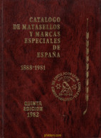 Catalogo De Matasellos Y Marcas Especiales De España 1888-1981 - Motivkataloge