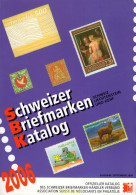 Schweizer Briefmarken Katalog 2006 - Tematiche