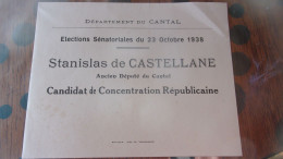 Bulletin De Vote  ELECTIONS SENATORIALES 1938 STANISLAS DE CASTELLANE ANCIEN DEPUTE CANTAL CONCENTRATION REPUBLICAINE - Historische Documenten