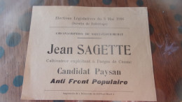 ELECTIONS LEGISLATIVES 1936 JEAN SAGETTE FARGES DE CUSSAC CULTIVATEUR CANDIDAT PAYSAN ANTI FRONT POPULAIRE - Documenti Storici