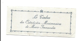 KB1218 - CARNET LE TIMBRE DES CATHCHISTES MISSIONAIRES DE MARIE IMMACULEE - Blocchi & Libretti