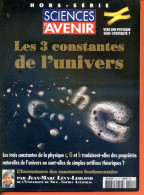 Sciences Et Avenir N° 141 Hors Série 2004 Les 3 Constantes De L'Univers - Wetenschap