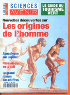 Sciences Et Avenir N° 569 Juillet 1994 Origines De L'homme , Jupiter , La Soif , - Wetenschap