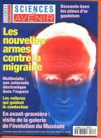 Sciences Et Avenir N° 568 Juin 1994 Migraine , Mines D'or Gauloises , Jets Des Mers , Dossier Muséum - Science