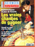 Sciences Et Avenir N° 570 Aout 1994 Mathématiques Et Jeux Hasard , Papillon Isabelle , Einstein - Scienze