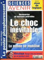 Sciences Et Avenir N° 606 Aout 1997 Astéroïdes Choc Inévitable , Himalaya Femmes Plusieurs Maris , - Scienze