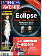 Sciences Et Avenir N° 630 Aout 1999 Spécial éclipse , Les Grandes Batailles Vamy Marignan Austerlitz - Science