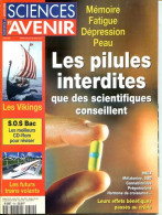 Sciences Et Avenir N° 640 Juin 2000  Pilules Interdites Que Scientifiques Conseillent , Les Vikings , Futurs Trains Vola - Wetenschap