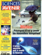 Sciences Et Avenir N° 645 Novembre 2000 Météo Tempetes , Arme Secrete Qui A Coulé Le Koursk , Robots Carnivores - Ciencia