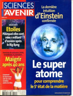 Sciences Et Avenir N° 661 Mars 2002 Derniere Intuition D' Einstein Confirmée Le Super Atome - Wetenschap