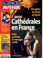 Sciences Et Avenir N° 665 Juillet 2002 Spécial Cathédrales En France - Scienze