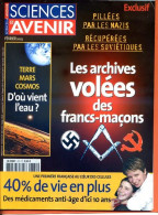 Sciences Et Avenir N° 672 Février 2003 Archives Volées Francs Maçons , Eau Terre Mars Cosmos , Médicaments Anti Age - Ciencia