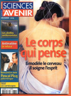 Sciences Et Avenir N° 682 Décembre 2003 Corps Qui Pense , Abeilles Antiterroristes , Pascal Picq Paléontologue - Wetenschap