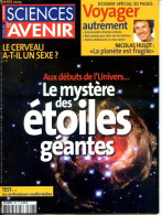 Sciences Et Avenir N° 697 Mars 2005 Mystere Des Etoiles Géantes , Cerveau A T Il Un Sexe ? - Scienze