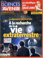 Sciences Et Avenir N° 702 Aout  2005 Recherche Vie Extraterrestre , Scientifiques Et Dalaï Lama - Wissenschaft