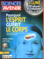 Sciences Et Avenir N° 705 Novembre 2005 Pourquoi Esprit Guérit Le Corps , Nombres Premiers , La Lune - Science