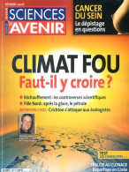 Sciences Et Avenir N° 708 Février 2006 Climat Fou , Cancer Sein Dépistage , Fraude Au Clonage - Ciencia