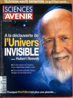 Sciences Et Avenir N° 716 Octobre 2006 Découverte Univers Invisible Hubert Reeves , Pluton - Wissenschaft