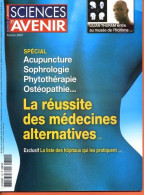 Sciences Et Avenir N° 720 Février 2007 Spécial Acupuncture Sophrologie Phytothérapie Ostéopathie , Thuram Musée Homme - Wissenschaft