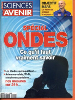 Sciences Et Avenir N° 747 Mai 2009 Spécial Ondes  , Mars Un Français Prépare Le Voyage - Science