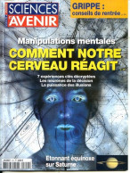 Sciences Et Avenir N° 751 Septembre 2009 Manipulations Mentales Comment Notre Cerveau Réagit - Science