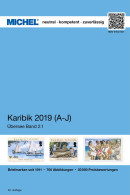 MICHEL Übersee-Katalog Karibische-Inseln 2019/2020, Band 1 A-J (ÜK 2/1) - Otros & Sin Clasificación