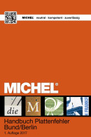 MICHEL Katalog Plattenfehler Bund/Berlin - Altri & Non Classificati