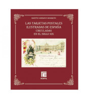 Las Tarjetas Postales Ilustradas De España Circuladas En El Siglo XIX - Altri & Non Classificati
