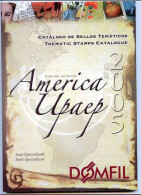 Catálogo Catalogue Tema AMERICA UPAEP 2ºed. Domfil - Other & Unclassified